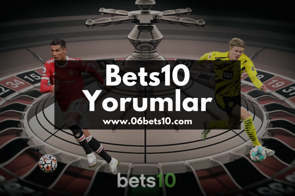 Bets10 Yorumlar